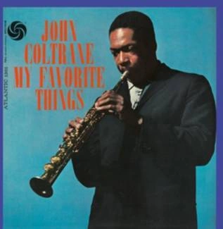 COLTRANE, JOHN My Favorite Things CD