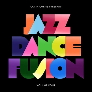 COLIN CURTIS Colin Curtis presents Jazz Dance Fusion Volume 4 2CD