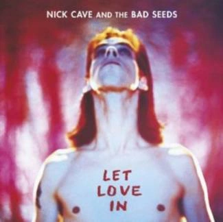 CAVE, NICK & THE BAD SEEDS Let Love In (remastered) CD