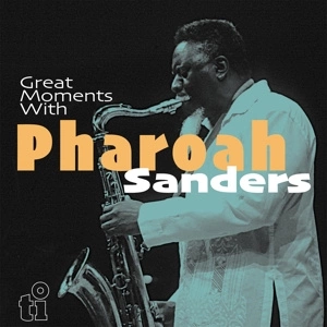 PHAROAH SANDERS Great Moments With 2 LP MOV