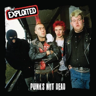 THE EXPLOITED Punk's Not Dead EP