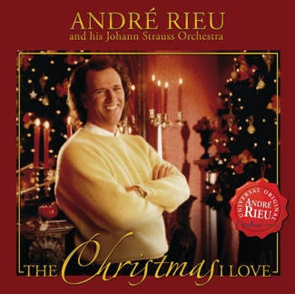 RIEU, ANDRE The Christmas I Love CD