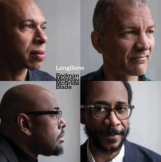 REDMAN, JOSHUA & BRAD MEHLDAU CHRISTINE MCBRIDE BRIAN BLADE Longgone LP