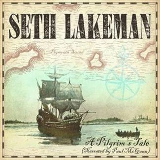 LAKEMAN, SETH A Pilgrim's Tale CD