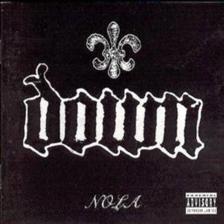 DOWN Nola CD