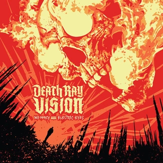 DEATH RAY VISION No Mercy From Electric Eyes CD DIGIPAK