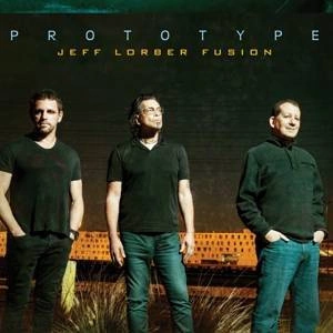 LORBER, JEFF -FUSION- Prototype CD