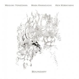 MEGUMI YONEZAWA, MASA KAMAGUCHI, KEN KOBAYASHI Boundary CD