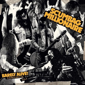 SCUMBAG MILLIONAIRE Barely Alive B-Sides & Oddities Vol 2 LP