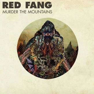 RED FANG Murder The Mountains CD