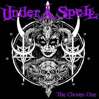 UNDER A SPELL The Chosen One CD