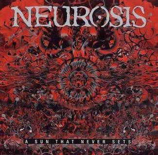 NEUROSIS A Sun That Never Sets CD