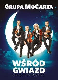 GRUPA MOCARTA Wsród Gwiazd DVD