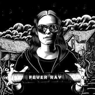 FEVER RAY Fever Ray LP