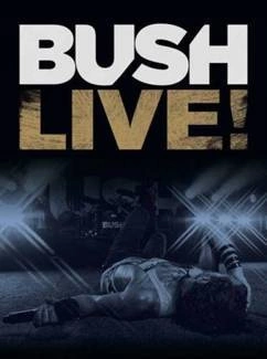 BUSH Live Dvd