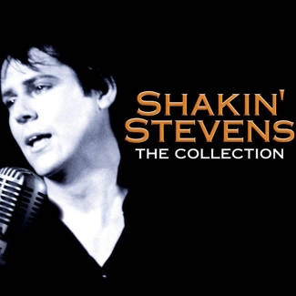 STEVENS, SHAKIN' Shakin' Stevens - The Collection CD