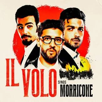 IL VOLO Il Volo Sings Morricone CD
