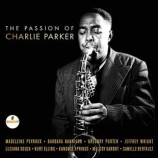 VARIOUS Passion Of Charlie Parker CD