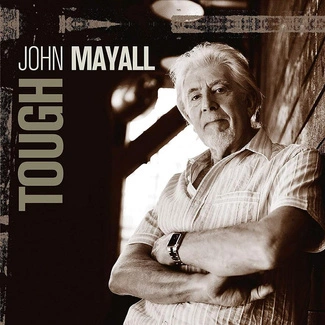 MAYALL, JOHN Tough CD DIGIPAK