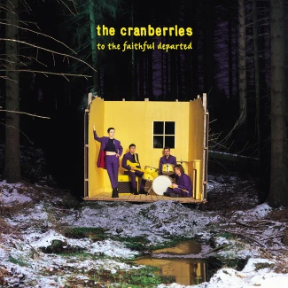 CRANBERRIES To The Faithful Departed 3CD