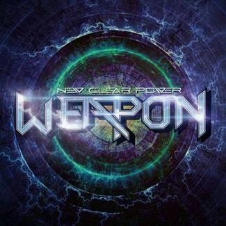 WEAPON New Clear Power CD