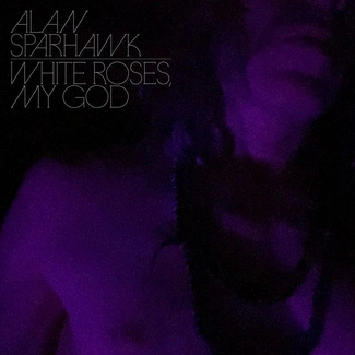 SPARHAWK, ALAN White Roses My God CD DIGIPAK