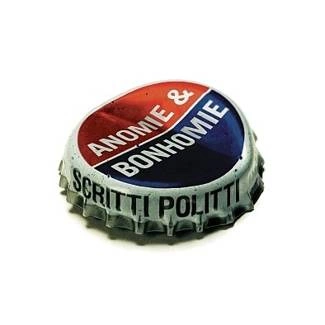 SCRITTI POLITTI Anomie & Bonhomie CD