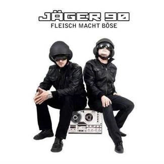 JAGER 90 Fleisch Macht Bose CD