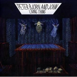 PETER BJORN AND JOHN Living Thing CD