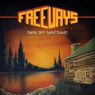 FREEWAYS Dark Sky Sanctuary LP