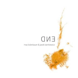 MAX LODERBAUER & JACEK SIENKIEWICZ End CD