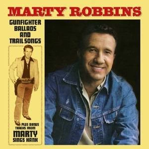 ROBBINS, MARTY Gunfighter Ballads And Trail Songs LP