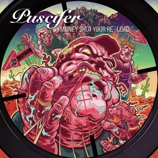 PUSCIFER Money $hot Your Re-load 2LP