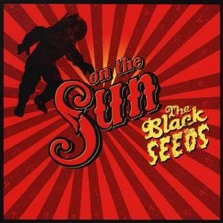 THE BLACK SEEDS On The Sun CD