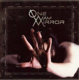 ONE WAY MIRROR One Way Mirror CD