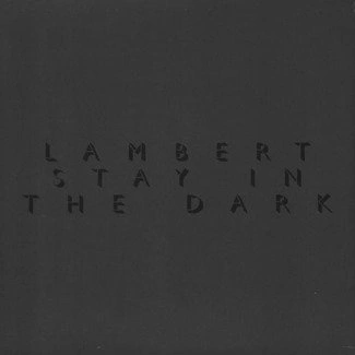 LAMBERT Stay In The Dark LP