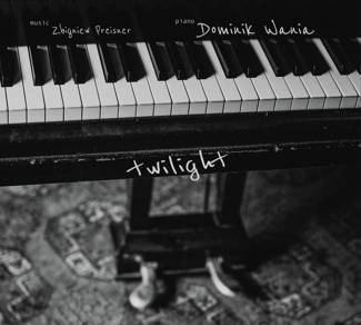 PREISNER, ZBIGNIEW WANIA, DOMINIK Twilight CD