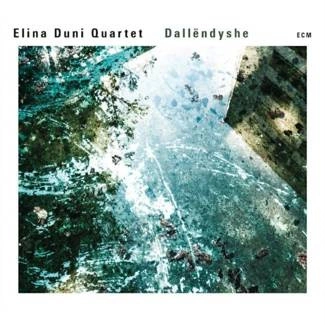 ELINA DUNI QUARTET Dallendyshe CD