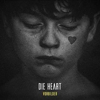 DIE HEART Vorbilder CD