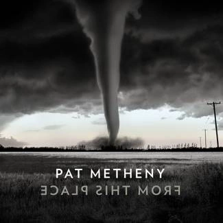METHENY, PAT From This Place CD