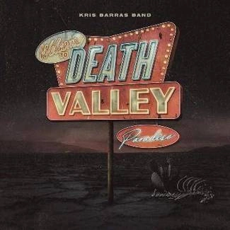 KRIS BARRAS BAND Death Valley Paradise CD DIGIPAK