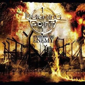 BURNING POINT Burned Down The Enemy CD