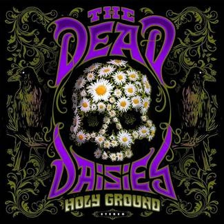 DEAD DAISIES, THE Holy Ground CD