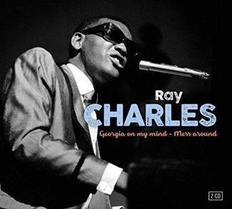CHARLES, RAY Georgia On My Mind Mess Around 2CD DIGIPAK