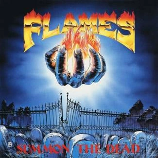 FLAMES Summon The Dead CD