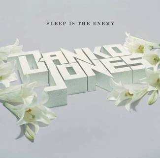 DANKO JONES Sleep Is The Enemy CD