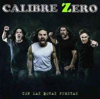 CALIBRE ZERO Con Las Botas Puestas CD