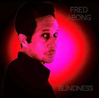 FRED ABONG Blindness Homeless 2CD