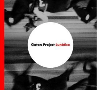 GOTAN PROJECT Lunatico CD