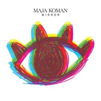 KOMAN, MAJA Mirror CD